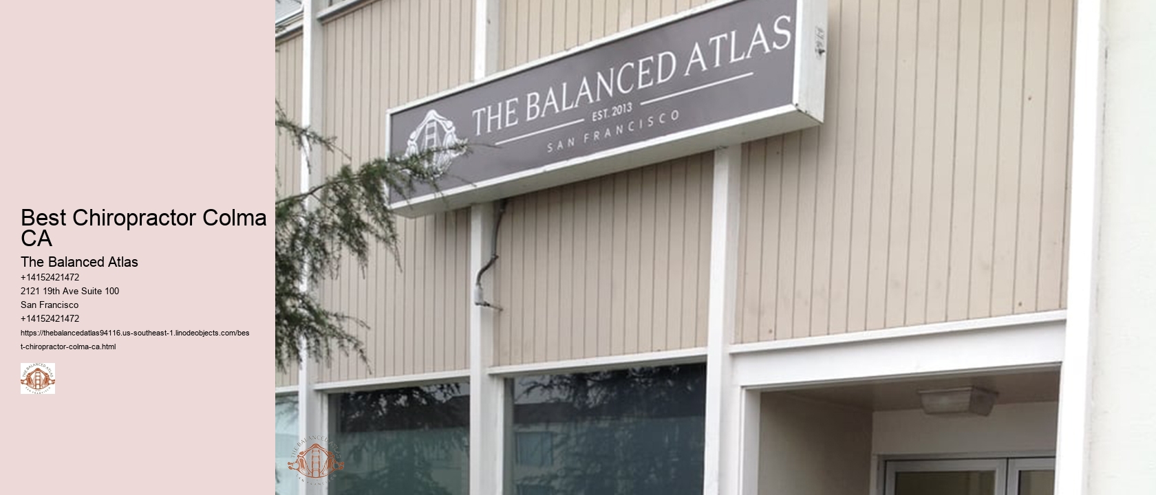 Best Chiropractor Colma CA