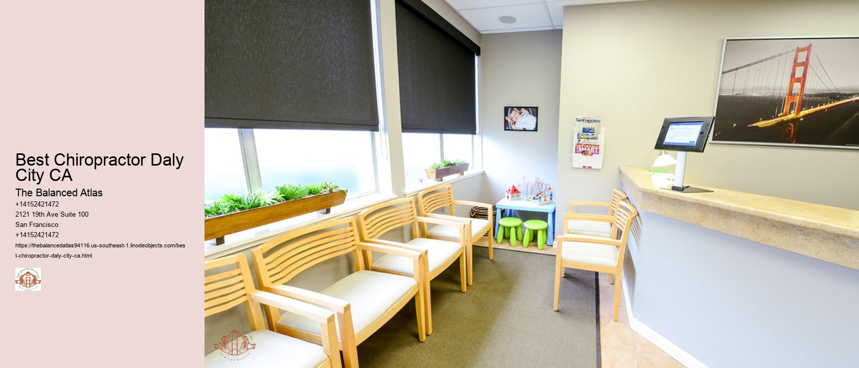 Best Chiropractor Daly City CA